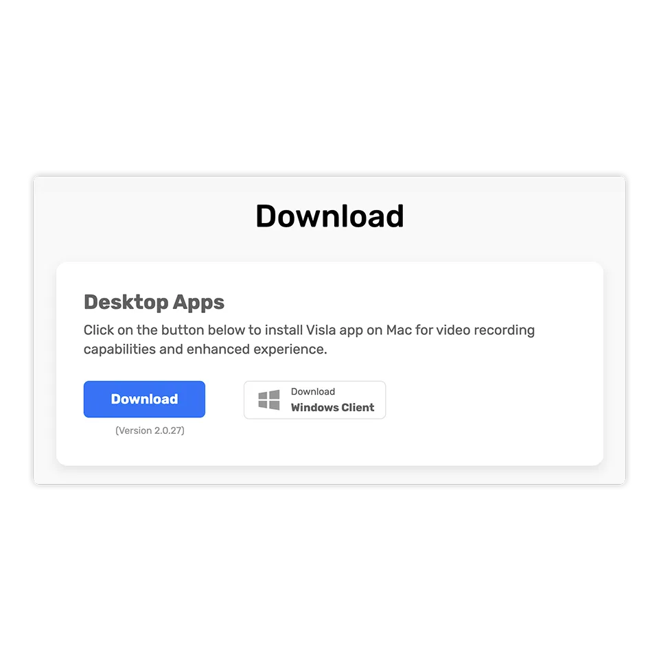 Download the Visla app to start AI polished screen recording